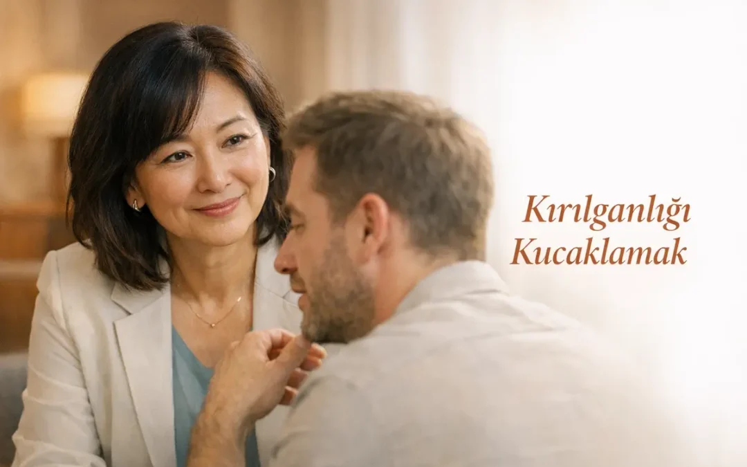 Kırılganlığı Kucaklamak Liderlikte Güven Kurmanın Yolu