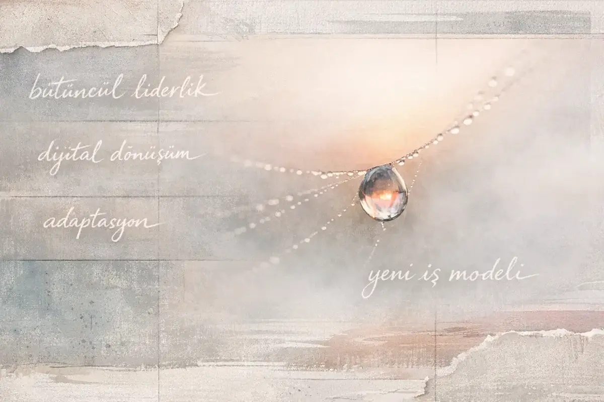 CEO'nun Dijital Dönüşümde İş Modeli Yeniliği ve Liderliği 4 Bütüncül liderlik ve dijital dönüşümün organizasyon yapısına etkisi